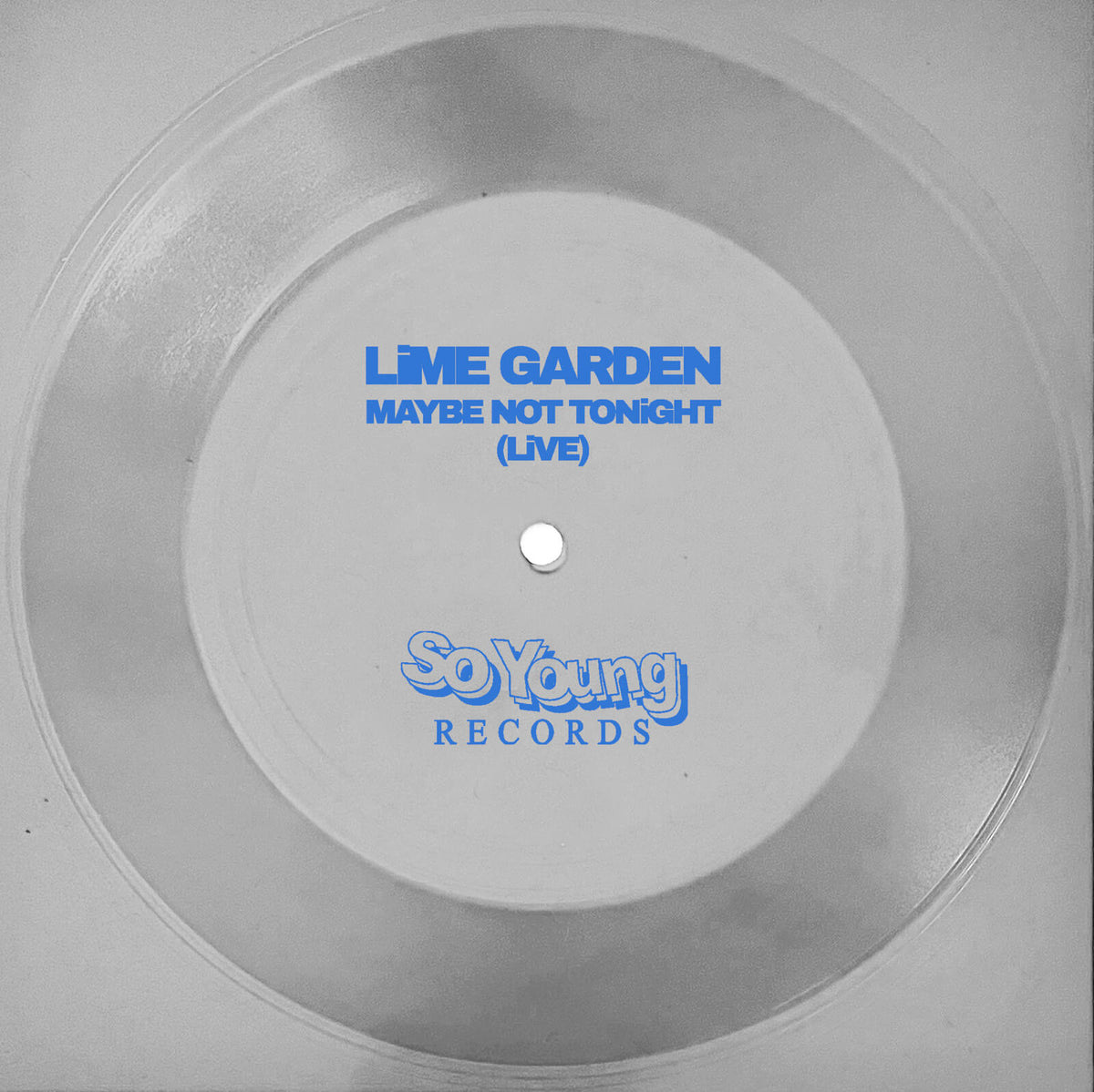 Lime Garden – Maybe Not Tonight (Blue Vinyl LP) +Limited Edition 7" Single (*Flexidisc)
