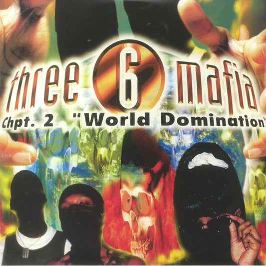 Three 6 Mafia – Chpt 2 World Domination — cover artwork