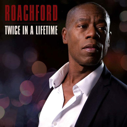 Roachford – Twice in a Lifetime — cover artwork