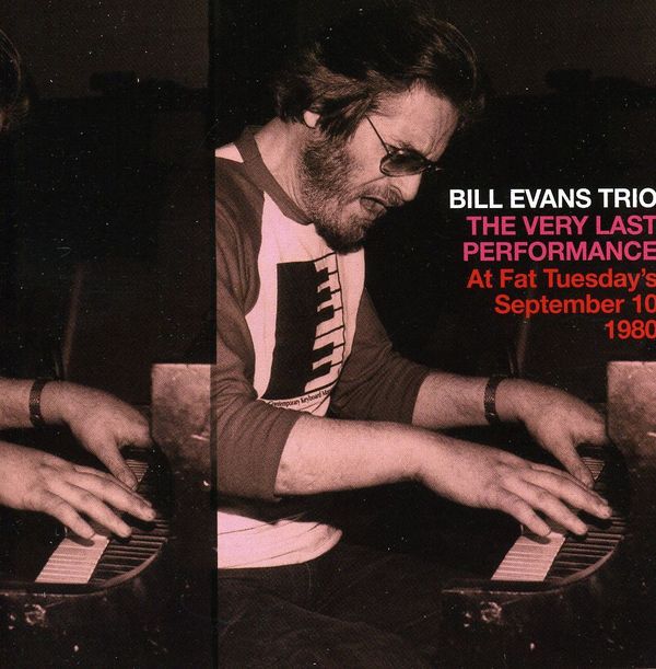 Bill Evans Trio – The Very Last Performance at Fat — cover artwork