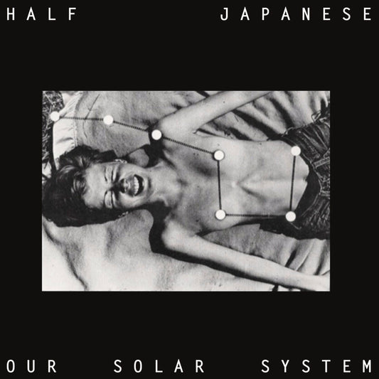 Half Japanese - Our Solar System (RSD 2024) LP
