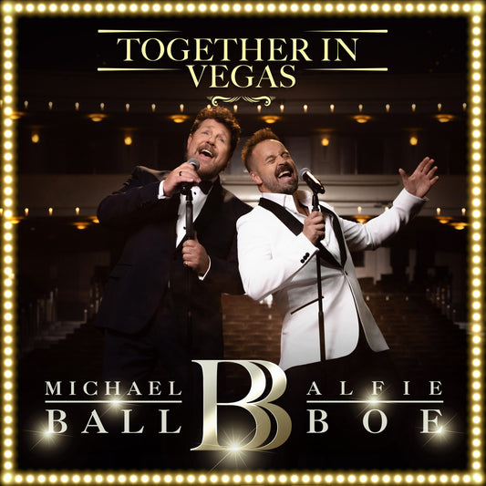 Michael Ball and Alfie Boe – Together in Vegas — cover artwork