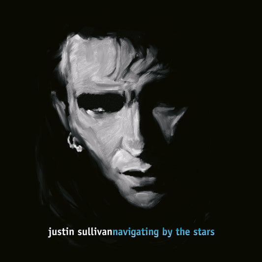 Justin Sullivan – Navigating by the Stars — cover artwork