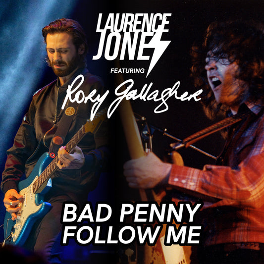 Laurence Jones Feat. Rory Gallagher - Bad Penny/Follow Me (RSD 2025) 12" EP