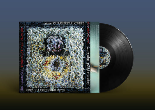 Residents, The - Our Finest Flowers (RSD2023) 12"
