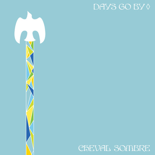 Cheval Sombre – Days Go by — cover artwork