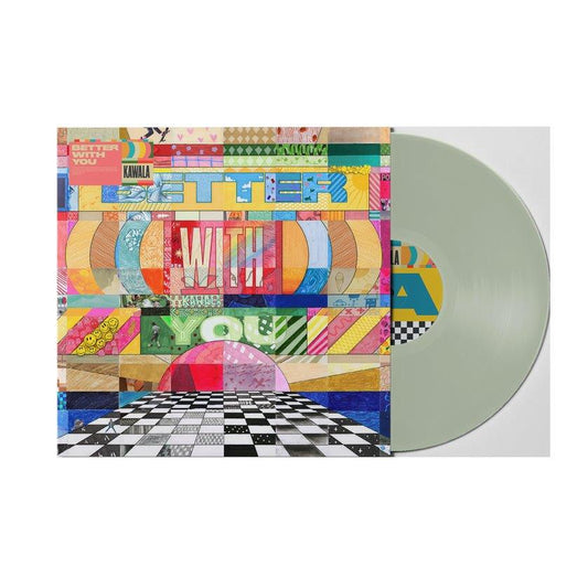 Kawala – Better with You (Transparent Mint Green Vinyl) (1LP)