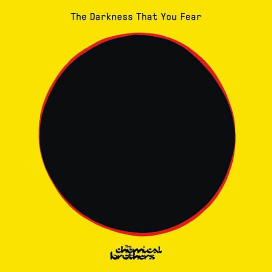 The Chemical Brothers - THE DARKNESS THAT YOU FEAR (12") LP (RSD21)