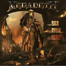 Megadeath - The Sick The Dying And The Dead (LP)