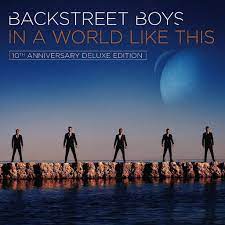 Backstreet Boys - In A World Like This (10th Anniversary Deluxe Edition Blue & Yellow Vinyl) 2LP