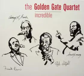 Golden Gate Quartet – Incredible — cover artwork