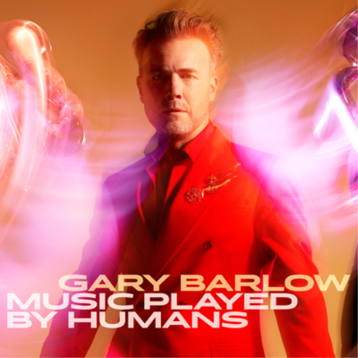 Gary Barlow – Music Played by Humans (CD) — cover artwork